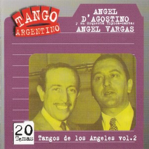 Tangos de los Angeles Vol. 2