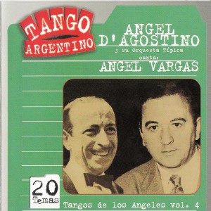 Tangos de los Angeles Vol. 4