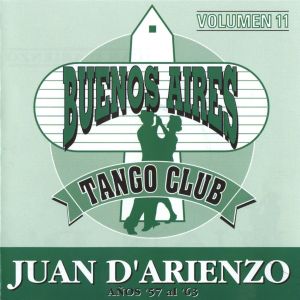 Volumen 11 | Juan D' Arienzo | Años '57 al '63