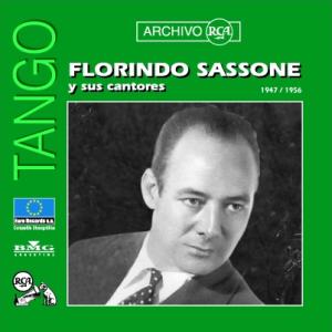 Florindo Sassone y sus cantores 1947/1956