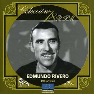 Edmundo Rivero | 1950/1953