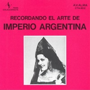 Recordando el arte de Imperio Argentina
