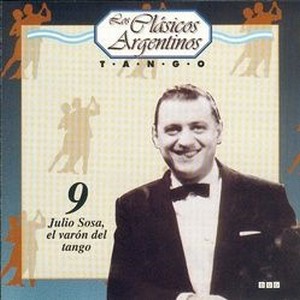 9 Julio Sosa, el varón del tango