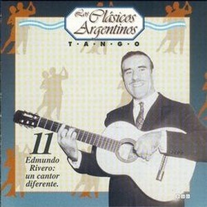 11 Edmundo Rivero: un cantor diferente.