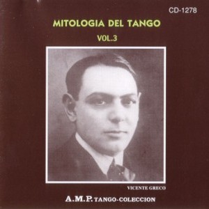 Mitología del tango Vol.3