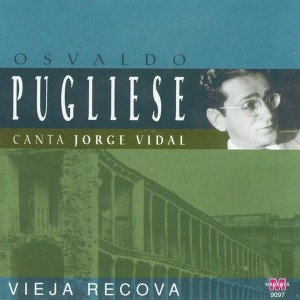 Canta Jorge Vidal | Vieja Recova