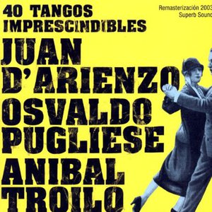 40 tangos imprescindibles