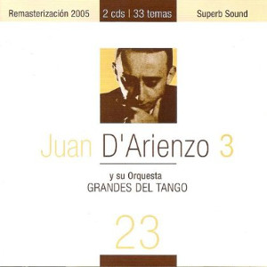Grandes del tango 23 | y su orquesta Vol. 3